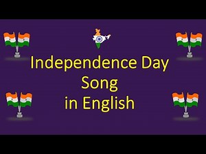 Independence day song in English| August 15 song | Patriotic song | 2021