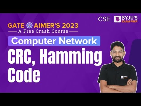 GATE Computer Science (CSE) 2023 Preparation | Computer Network | CRC, Hamming Code | BYJU'S GATE CS