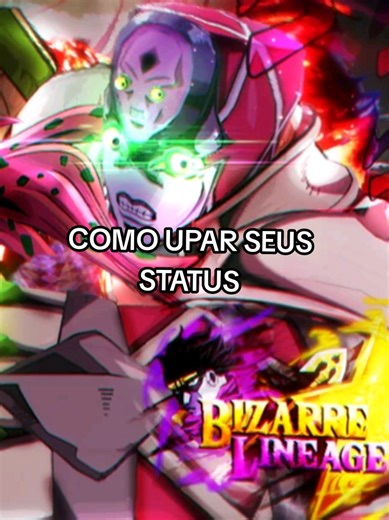 COMO UPAR SEU STAND CERTO COMO FUNCIONA OS STATUS DO BIZARRE LINEAGE #viraltiktok #jojosbizarreadventure #bizarrelineage #viral #roblox
