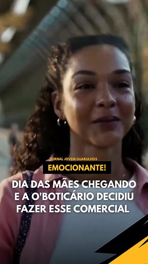 🗞 A O'Boticario fez mais um de seus comerciais elaborados para homenagear o dias das mães de 2026 e o resultado foi esse, com muita emoção e mostrando o valor materno. #jornaljovemguarulhos #noticiando #oboticario #diadasmāes #homenagemdiadasmães