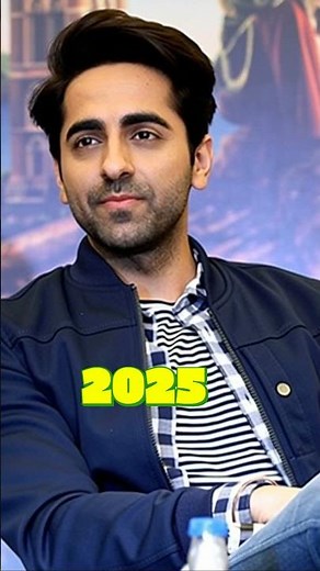 Ayushmann Khurrana 2004 vs 2025 | Then & Now Transformation 🌟