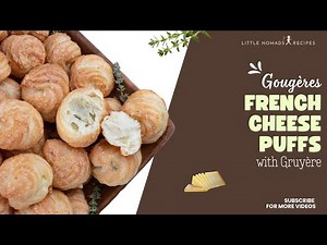 Perfect Cheese Gougères Recipe (French Cheese Puffs)