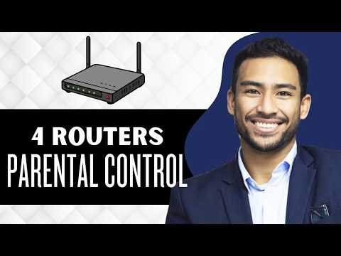 4 Best Routers for Parental Controls (Full Guide)