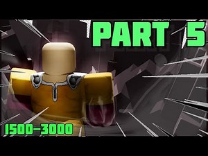 #5 1500-3000 ROAD TO MAX LEVEL IN ONE PUNCH MAN : DESTINY