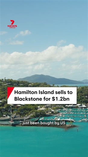 1.1M views · 3.8K reactions | US private equity giant Blackstone has acquired one of Australia's most well known tropical getaway destinations, Hamilton Island. The resort reportedly sold for $1.2 billion however, the deal is still subject to regulatory approval. #HamiltonIsland #GreatBarrierReef #Qld #Whitsundays #Blackstone | 7NEWS Brisbane | Facebook