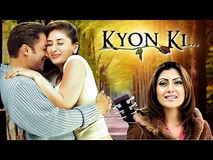 Salman Khan - Kyon Ki... Full Movie | Kareena Kapoor, Rimi Sen, Jackie Shroff | Hit Romantic Movie