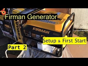 Firman Generator 3550 Setup and First Start!