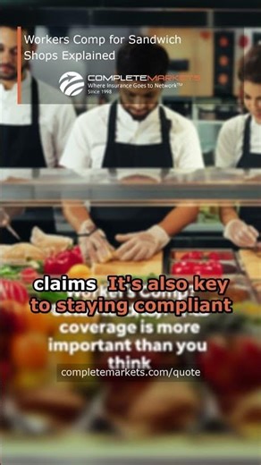 Workers Comp for Sandwich Shops Explained
