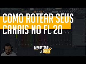 Como utilizar o MIXER do FL Studio 20 (Roteamento e Mandadas)