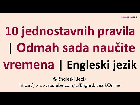 10 jednostavnih pravila | Odmah sada naučite vremena | Engleski jezik