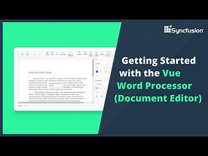 Getting Started with the Vue Word Processor