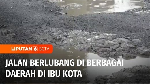 Jalan Berlubang di Sepanjang Jalan Gatot Subroto, Pancoran Hingga Cawang | Liputan 6