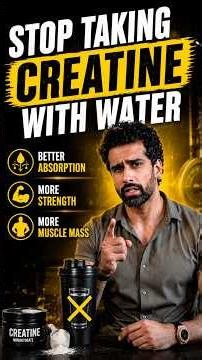 STOP Taking Creatine With Water