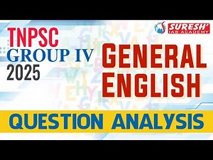TNPSC | GROUP-IV | GENERAL ENGLISH | QUESTION ANALYSIS | Suresh IAS Academy