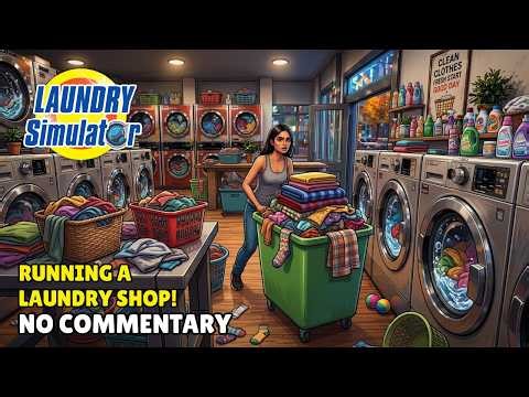 Laundry Simulator 2026! 🫧🧼 Long Gameplay - No Commentary