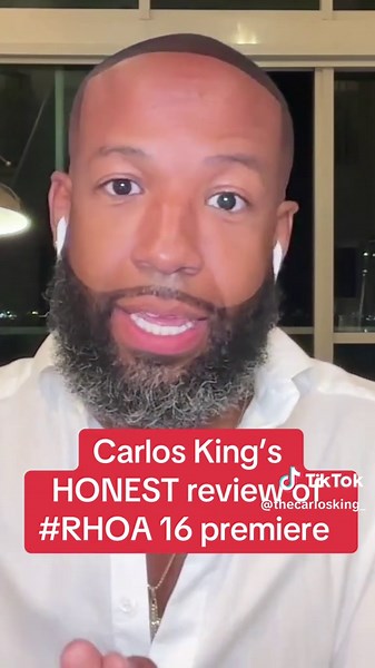 Carlos King's Honest Review of RHOA Season 16 Premiere