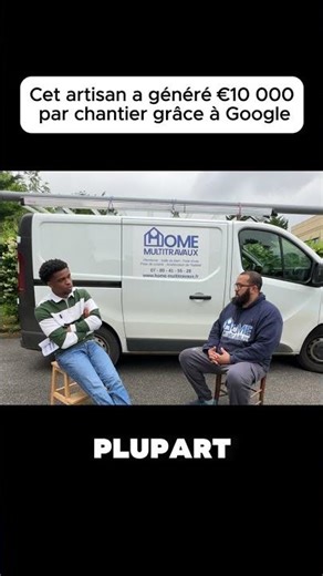 Cet artisan signe des chantiers à 10 000€ grâce à Google.