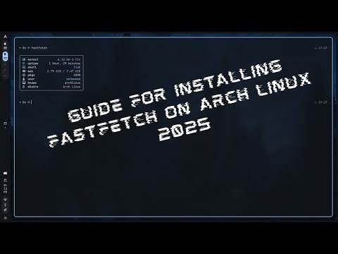 How To Install FastFetch on Arch Linux | Episode 2