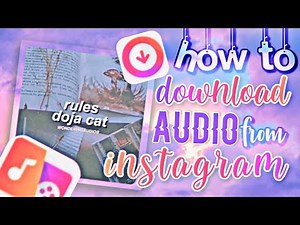 how to DOWNLOAD AUDIOS from INSTAGRAM! ✦ for your video edits