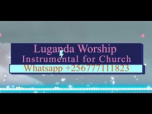Classic Luganda Worship Instrumental for Church ‪@ClassicAfroBeats‬