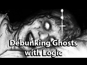 Debunking Ghost Videos with Logic - Top 10 Ghost Videos - Nuke's Top 5 Edition