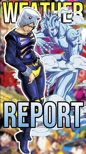 Weather Report Is One Of The Most Busted Stand | JoJo's Bizarre Adventure #anime #manga #jjba