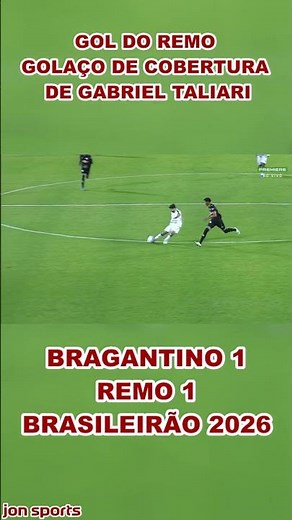 GOAL BY GABRIEL TALIARI | 1ST GOAL FOR REMO | Bragantino vs Remo | Brasileirão 2026 #Remo