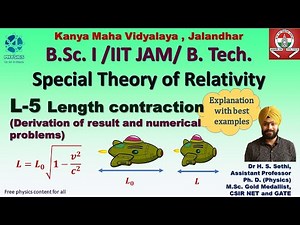 Special theory of relativity L 5| Length contraction with best examples and problems | B.Sc. 1