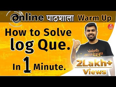 How to Solve Logarithmic Equations | Logarithms | Class 11 Maths | IIT JEE MAINS | Vedantu