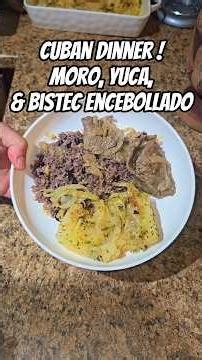 Savory Cuban Dish! Rice and beans with Yuca and steak / arrow Moro y yuca con Bistec encebollado 🤤🤤