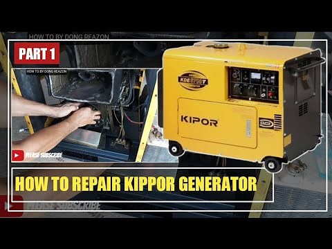HOW TO REPAIR KIPPOR GENERATOR | PART 1