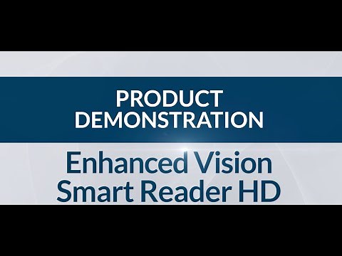 A Demonstration of the Enhanced Vision Smart Reader HD