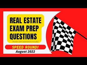 Real Estate Exam Prep Questions Speed Round! (National Content)