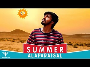 Summer Alaparaigal #Nakkalites