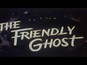 THE FRIENDLY GHOST (1945/1990) — CARTOON FAVORITES: CASPER [VHS Rip / Digitization] Animated Classic