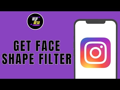 How To Get Face Shape Filter On Instagram