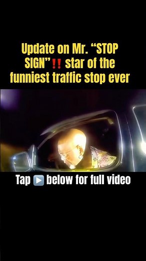 Update on “stop sign” the funniest traffic stop ever.. #trending #funny ##funnyshorts