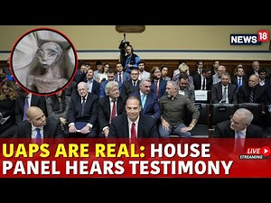 UFO Hearing Live | UFO News Today | US Congress Holds UFO Hearing Live | USA News Live | N18G