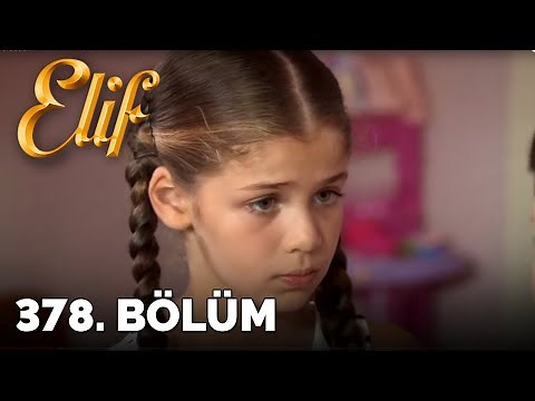 Elif - 378.Bölüm