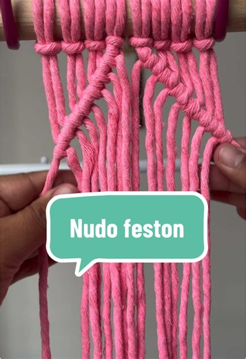 Nudo feston paso a paso #careymacrame #macramepasoapaso #macramelove #emprendimiento
