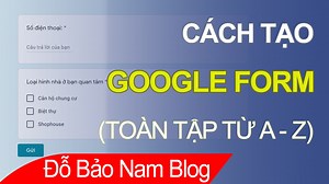 Cách tạo Google biểu mẫu, cách tạo form đăng ký trên Google Drive