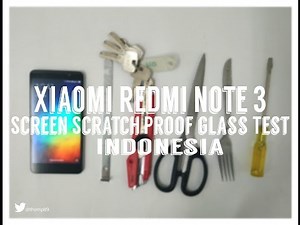Screen Scratch Proof Glass Test Redmi Note 3 Pro INDONESIA - RedmiNote3ExplorerID‬