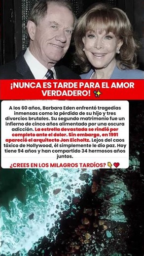 Barbara Eden y su milagro tardio