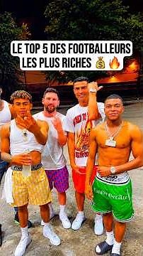 Le TOP 5 des footballeurs les plus riches 💰🔥 #football