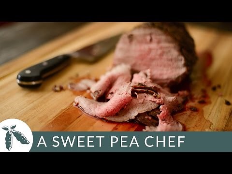 How To Cook Roast Beef | A Sweet Pea Chef