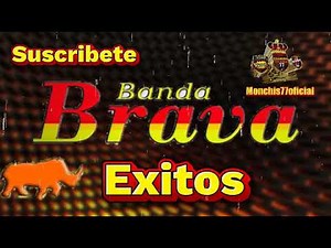 Mega éxitos 🤠 banda brava