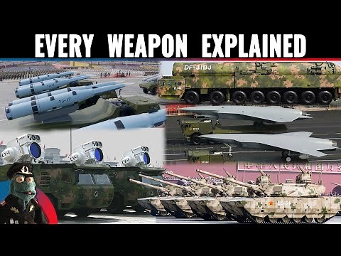 All 76 weapons at China 2025 military parade explained. 47 are brand new.