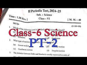 Class-6 Science / PT-2 Exam Question Paper / Session 2024-25 / Periodic Test-2 for KV students