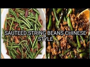 Saute'ed String beans Chinese Restaurant Style #Quick And Easy#