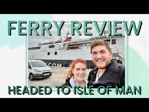 Ferry to Isle of Man | STEAM-PACKET FULL REVIEW | Is It Worth It?